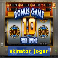 akinator jogar agora gr谩tis