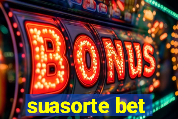 suasorte bet