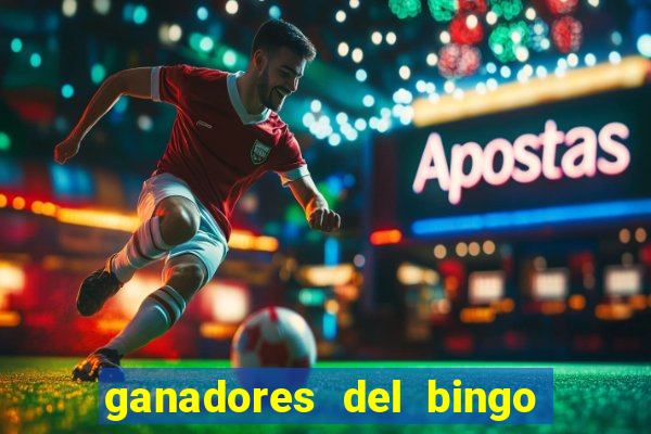 ganadores del bingo de la liga