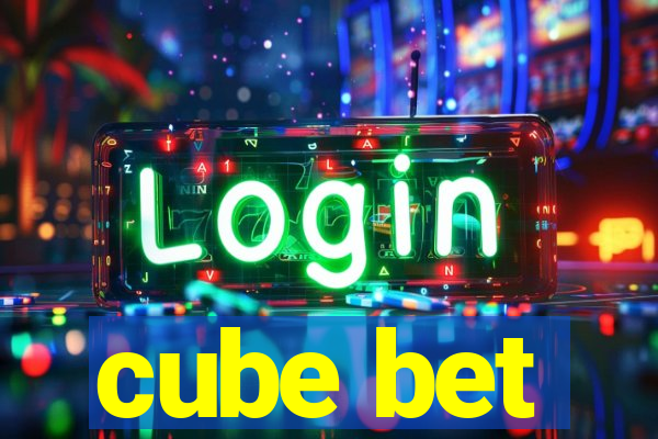 cube bet