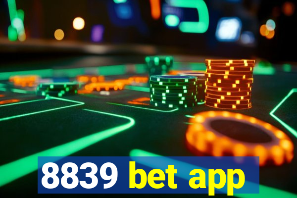 8839 bet app