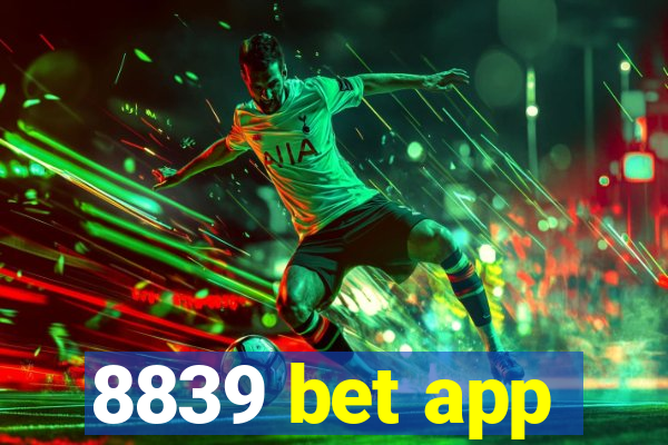 8839 bet app