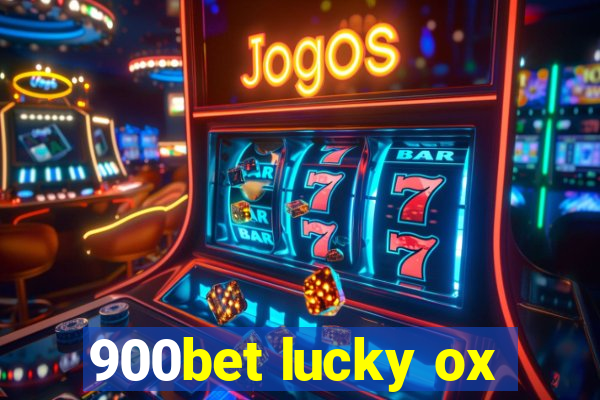 900bet lucky ox