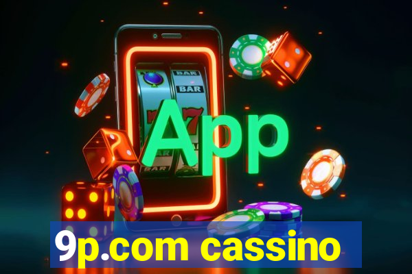 9p.com cassino