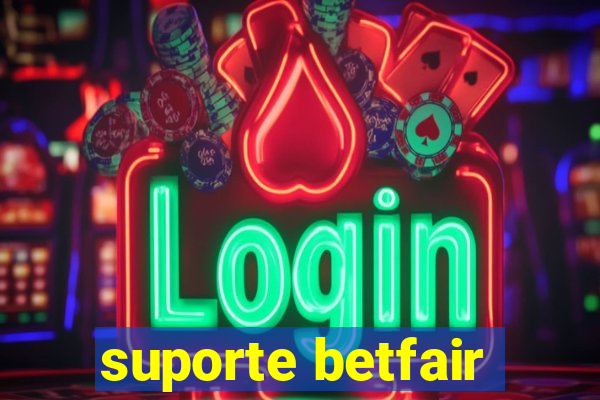 suporte betfair