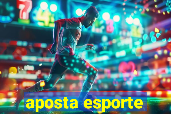 aposta esporte