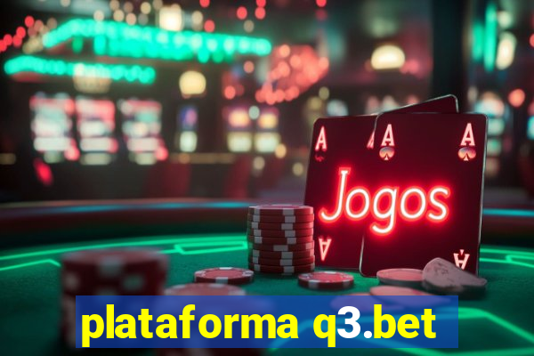 plataforma q3.bet