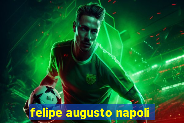 felipe augusto napoli