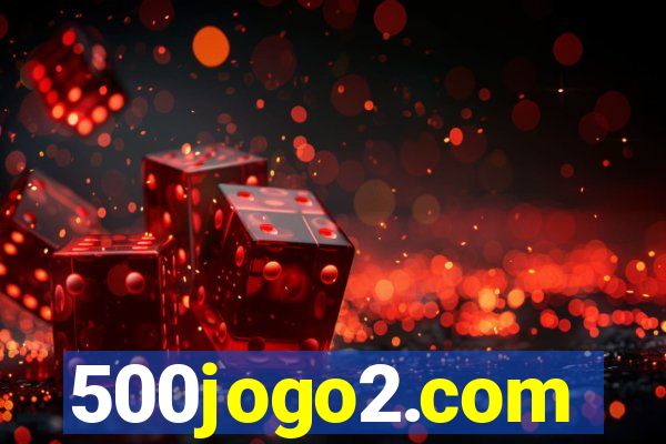 500jogo2.com