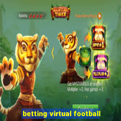 betting virtual football