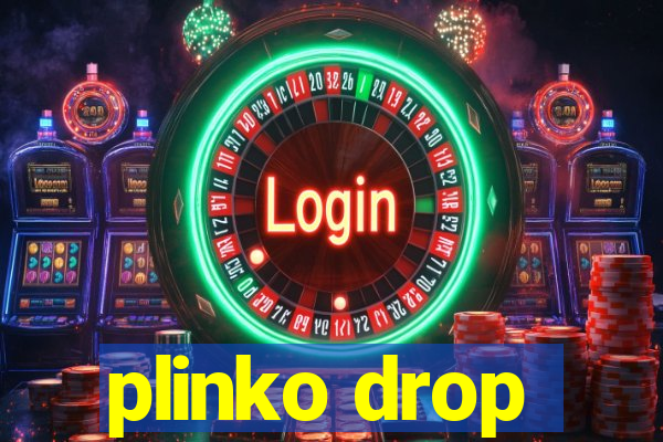 plinko drop