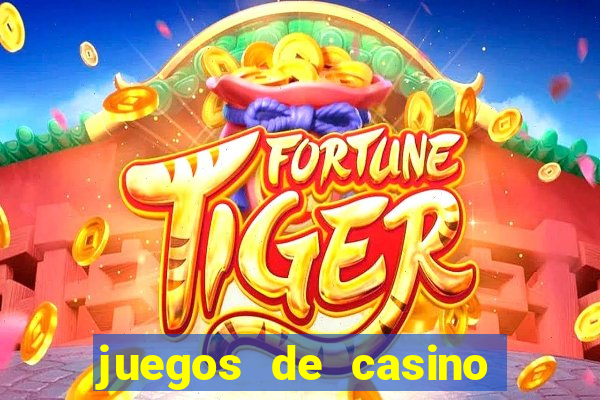 juegos de casino gratis tragamonedas descargar