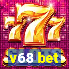 v68 bet