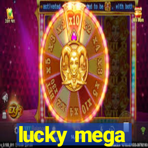 lucky mega