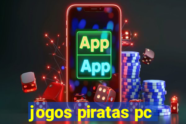 jogos piratas pc