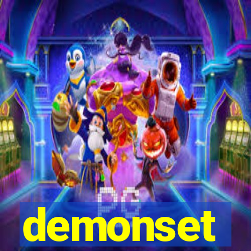 demonset