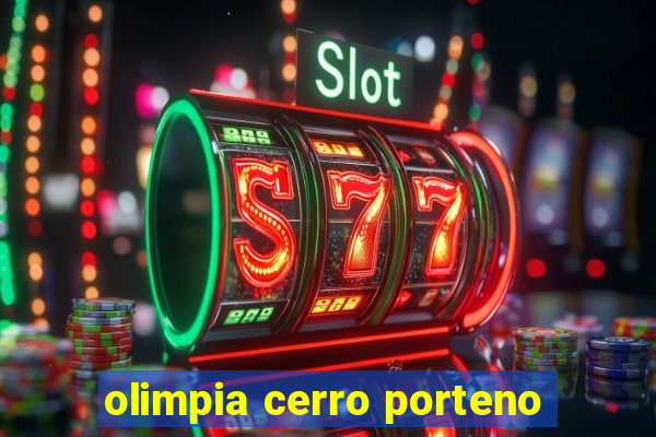 olimpia cerro porteno