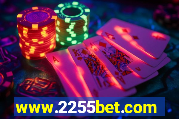 www.2255bet.com