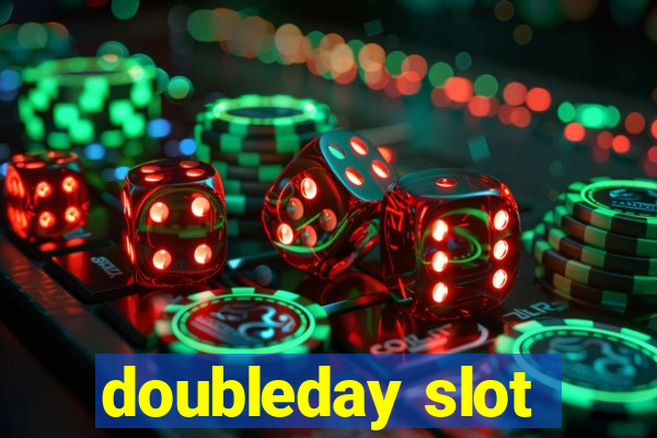 doubleday slot