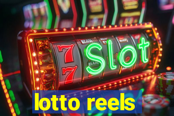 lotto reels