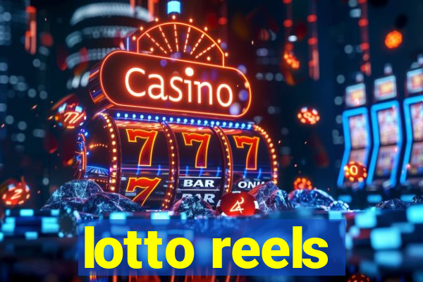 lotto reels