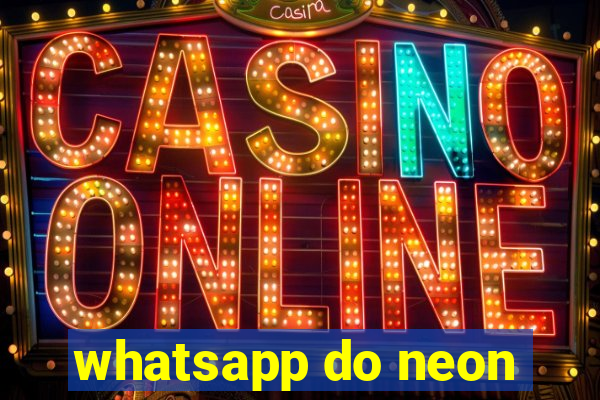 whatsapp do neon