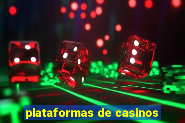 plataformas de casinos