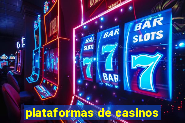 plataformas de casinos