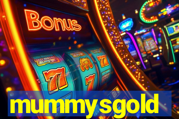 mummysgold