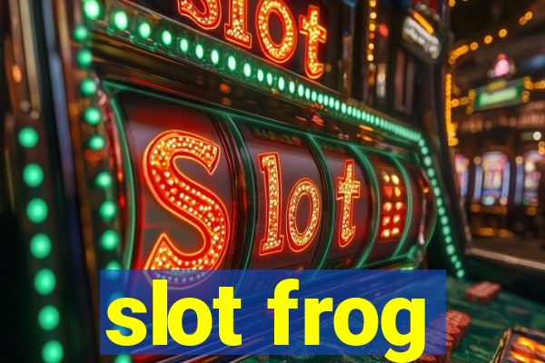 slot frog