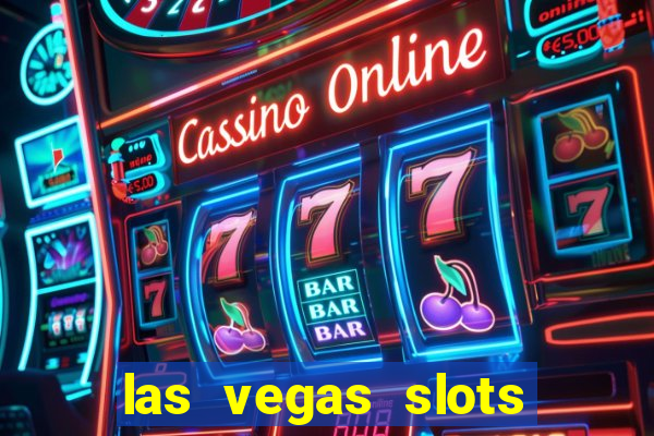 las vegas slots play free