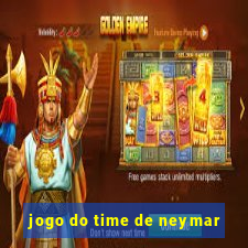 jogo do time de neymar