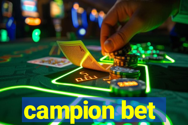 campion bet