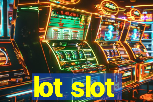 lot slot