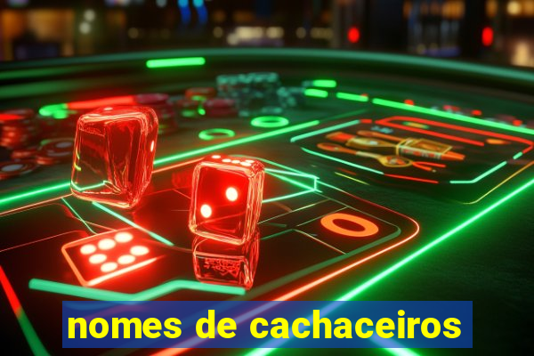 nomes de cachaceiros