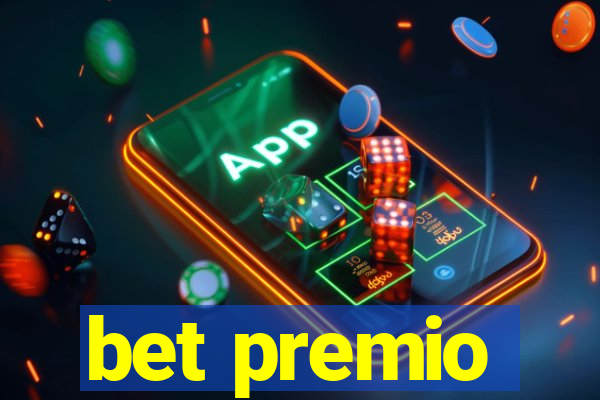 bet premio