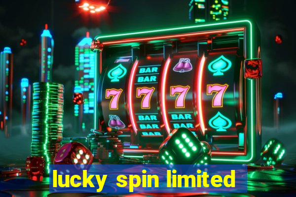 lucky spin limited