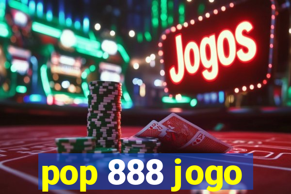 pop 888 jogo