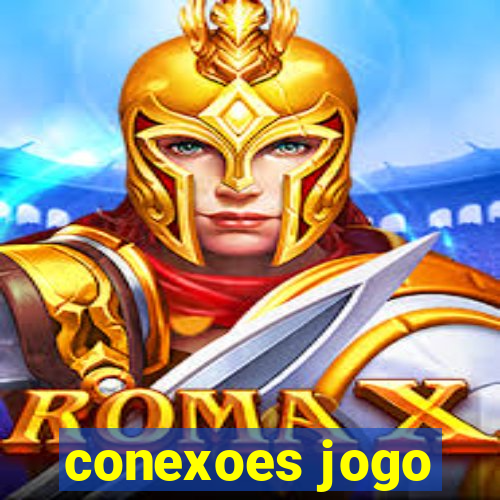 conexoes jogo