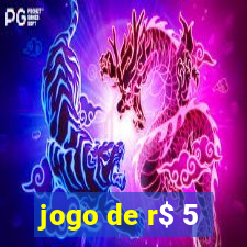 jogo de r$ 5