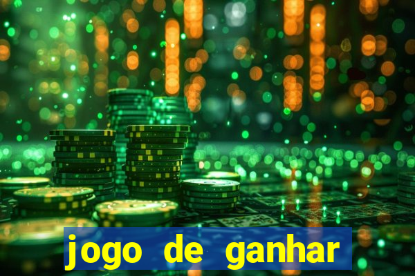 jogo de ganhar dinheiro de gra?a