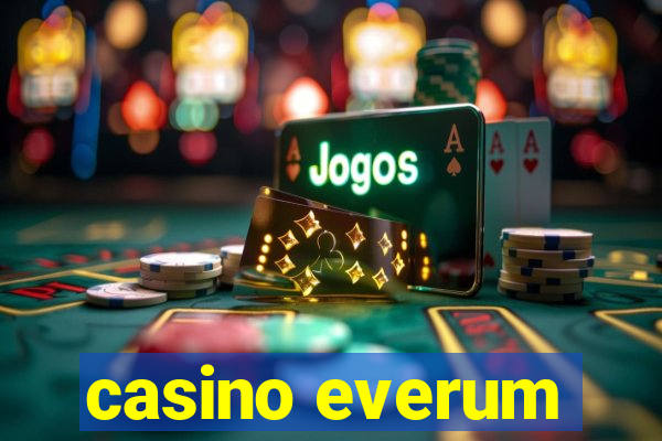 casino everum