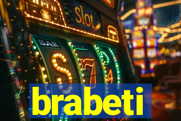 brabeti