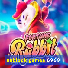 unblock games 6969