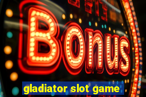 gladiator slot game