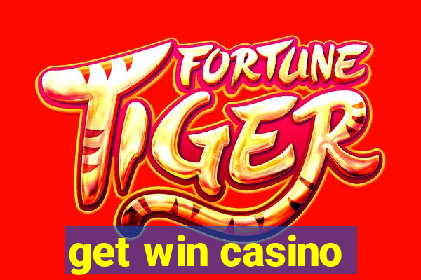 get win casino