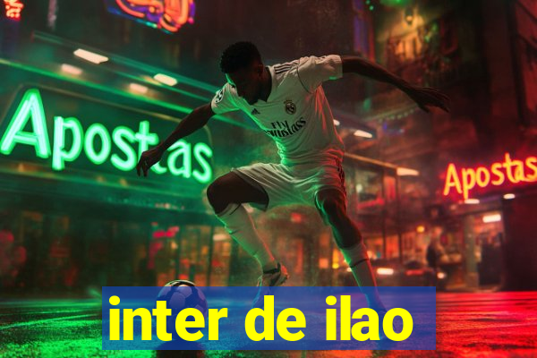 inter de ilao