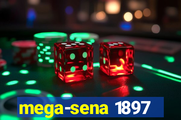 mega-sena 1897