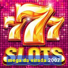 mega da virada 2007