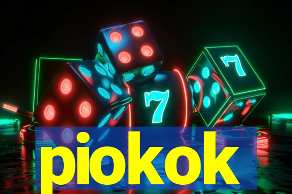 piokok